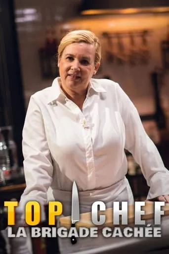 Póster de la serie Top Chef : La Brigade cachée