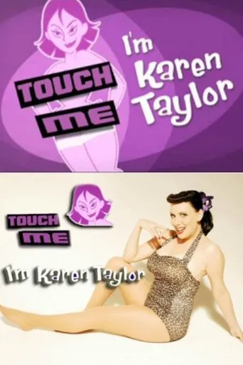 Póster de la serie Touch Me, I'm Karen Taylor