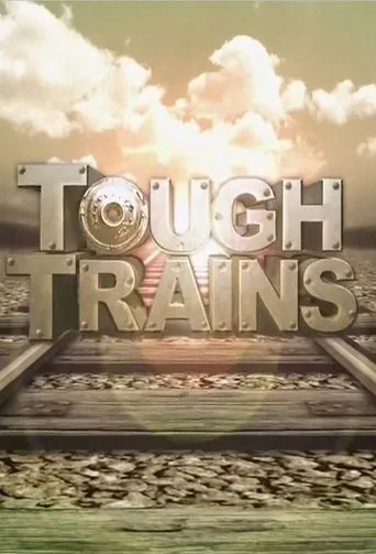 Póster de la serie Tough Trains