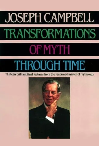 Póster de la serie Transformations of Myth Through Time