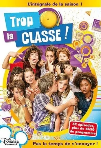 Póster de la serie Trop la classe !