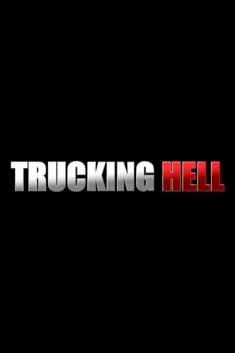 Póster de la serie Trucking Hell