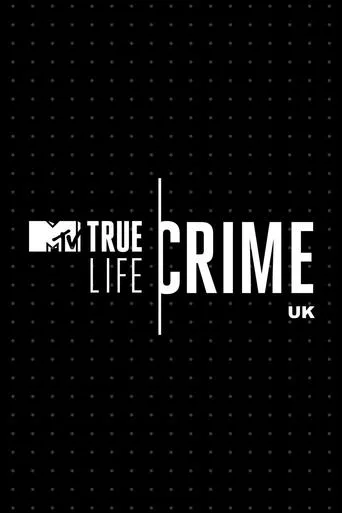 Póster de la serie True Life Crime: UK