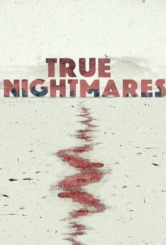 Póster de la serie True Nightmares