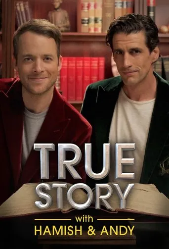 Póster de la serie True Story with Hamish & Andy