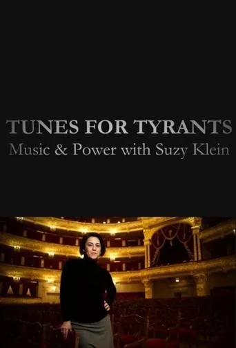 Póster de la serie Tunes for Tyrants: Music and Power with Suzy Klein