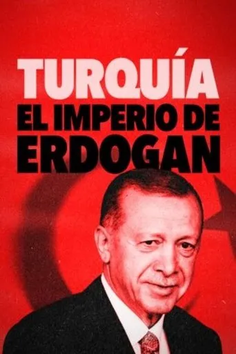 Póster de la serie Turquía: El imperio de Erdogan
