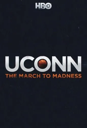 Póster de la serie UConn: The March to Madness