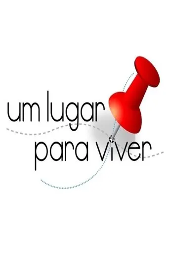Póster de la serie Um Lugar para Viver