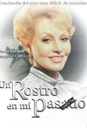 Póster de la serie Un rostro en mi pasado