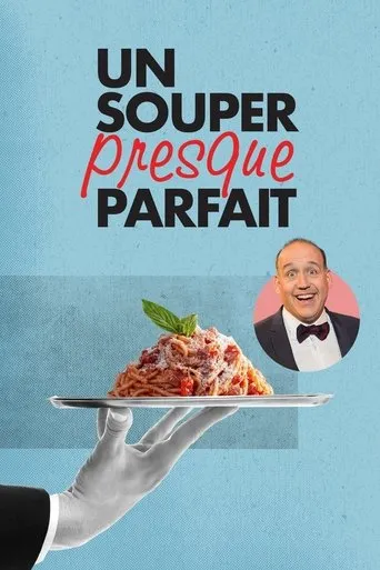 Póster de la serie Un souper presque parfait