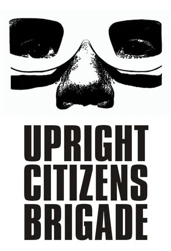 Póster de la serie Upright Citizens Brigade