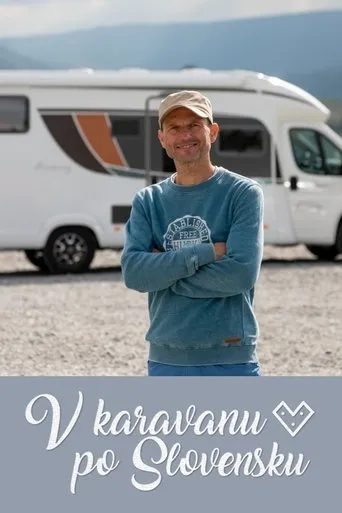 Póster de la serie V karavanu po Slovensku