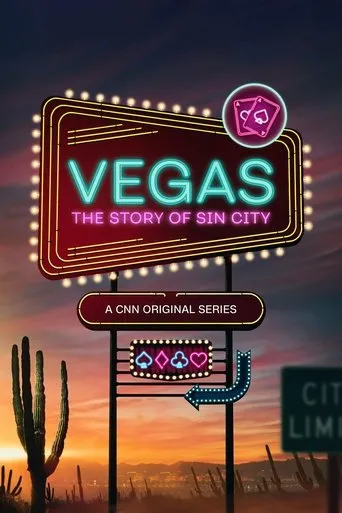 Póster de la serie Vegas: The Story of Sin City