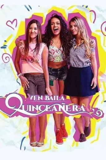 Póster de la serie Ven, Baila, Quinceañera