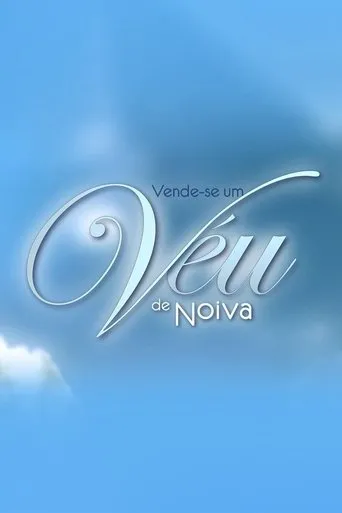 Póster de la serie Vende-se um Véu de Noiva