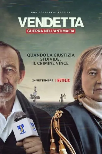 Póster de la serie Vendetta: Verdades, mentiras y la mafia