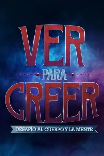 Póster de la serie Ver para creer
