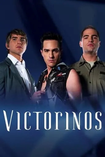 Póster de la serie Victorinos