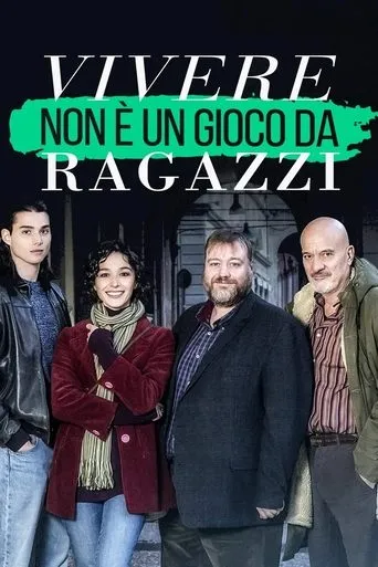 Póster de la serie Vivere non è un gioco da ragazzi