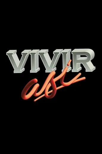 Póster de la serie Vivir así