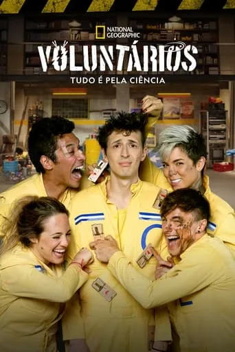 Póster de la serie Voluntários: Tudo É Pela Ciência