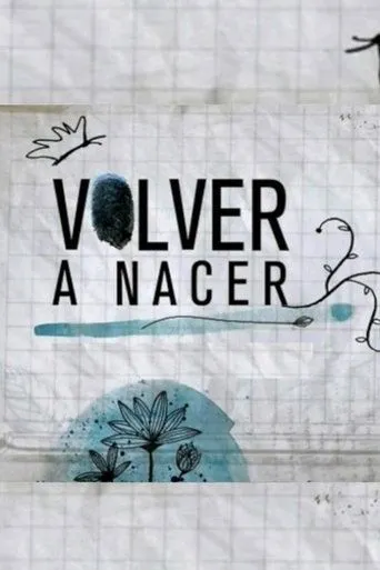 Póster de la serie Volver a nacer