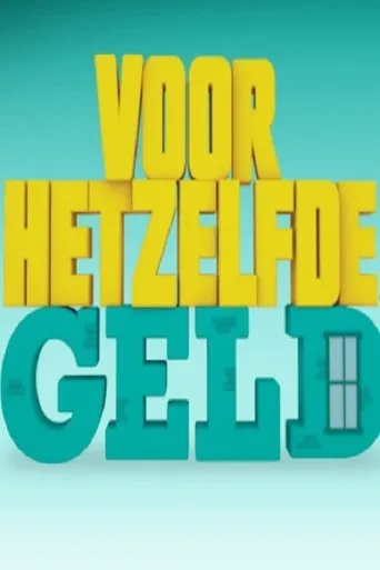 Póster de la serie Voor Hetzelfde Geld