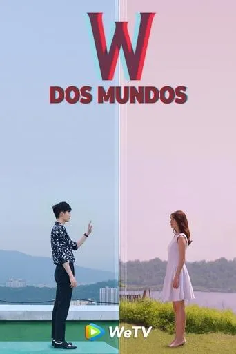 Póster de la serie W: Entre Dos Mundos