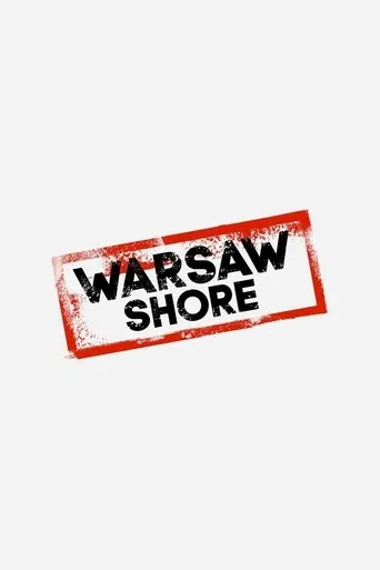 Póster de la serie Warsaw Shore: Ekipa z Warszawy