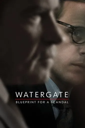 Póster de la serie Watergate: Blueprint for a Scandal