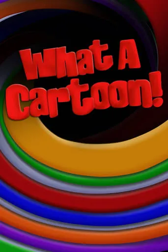 Póster de la serie What a Cartoon!