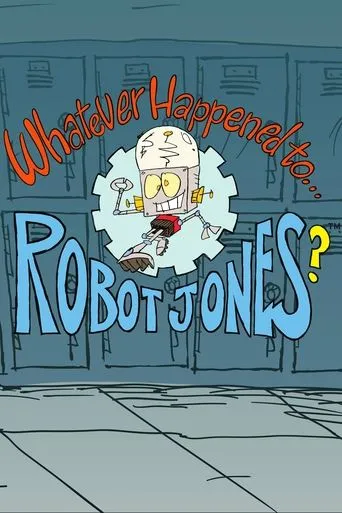 Póster de la serie Whatever Happened to... Robot Jones?