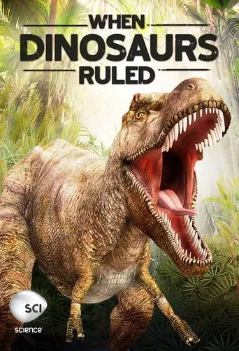 Póster de la serie When Dinosaurs Ruled