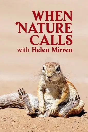 Póster de la serie When Nature Calls with Helen Mirren