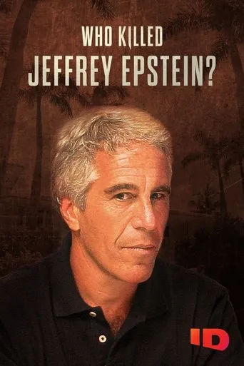 Póster de la serie Who Killed Jeffrey Epstein?