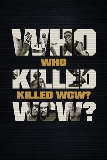 Póster de la serie Who Killed WCW?