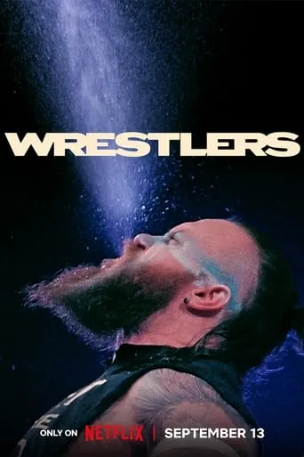 Póster de la serie Wrestlers: Lucha libre, pasión y sacrificio