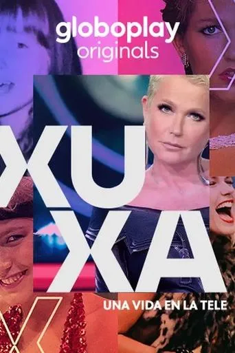 Póster de la serie Xuxa, O Documentário
