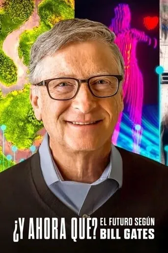 Póster de la serie ¿Y ahora qué? El futuro según Bill Gates