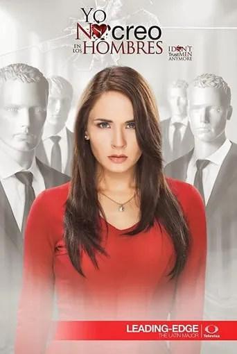 Póster de la serie Yo no creo en los hombres