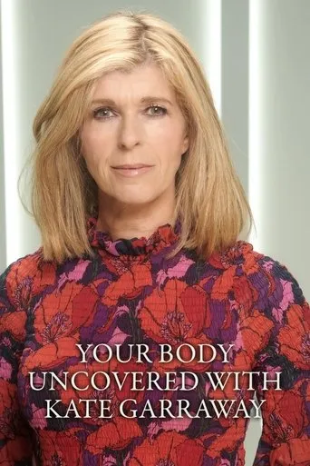 Póster de la serie Your Body Uncovered with Kate Garraway