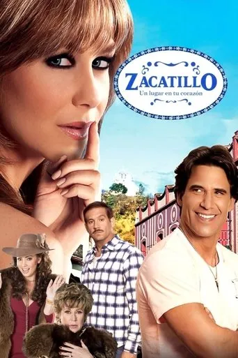 Póster de la serie Zacatillo, un lugar en tu corazón