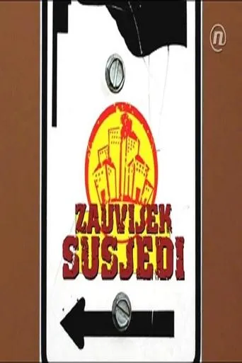 Póster de la serie Zauvijek susjedi