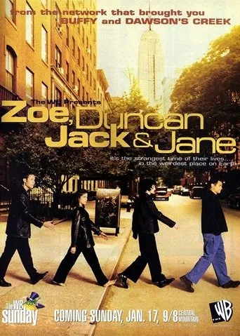 Póster de la serie Zoe, Duncan, Jack and Jane