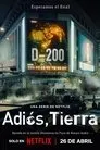 Adiós, Tierra, serie destacada