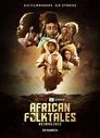 African Folktales Reimagined, serie destacada