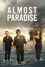 Almost Paradise, serie destacada