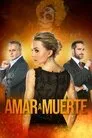 Amar a Muerte, serie destacada