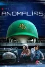 Anomalías, serie destacada